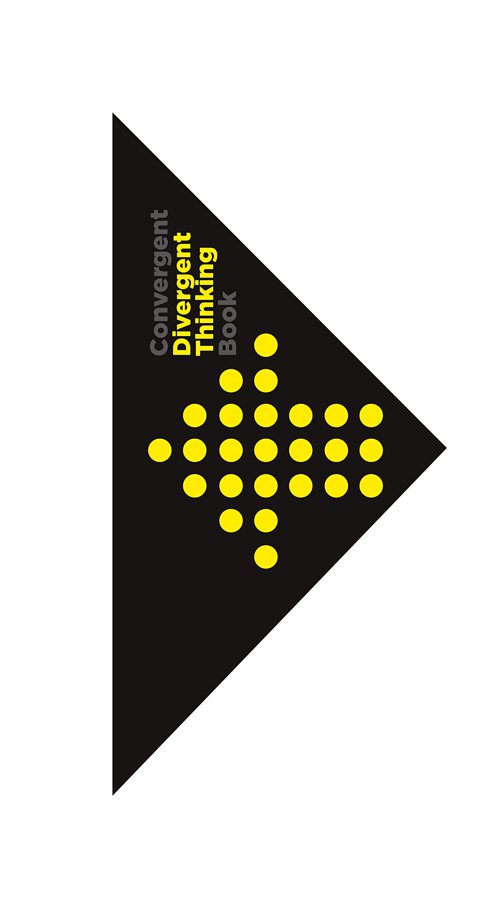 Cover: The Divergent and Convergent Thinking Book