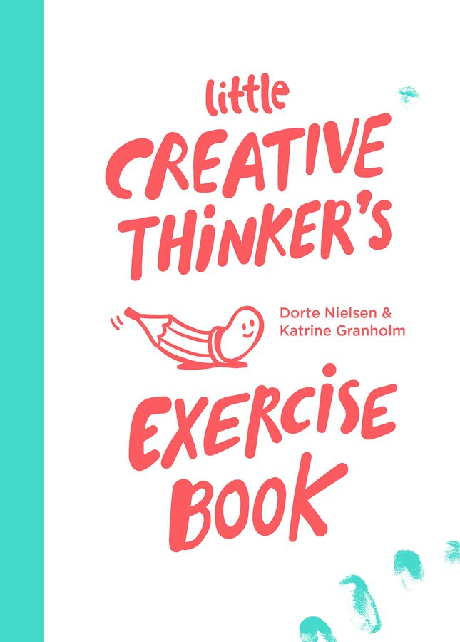 Cover: Little Creative Thinker's Exercise Book